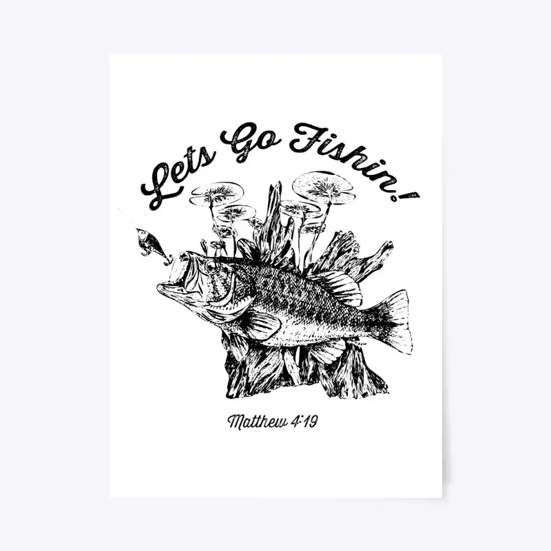 Let's Go Fishin! Bass Illustration