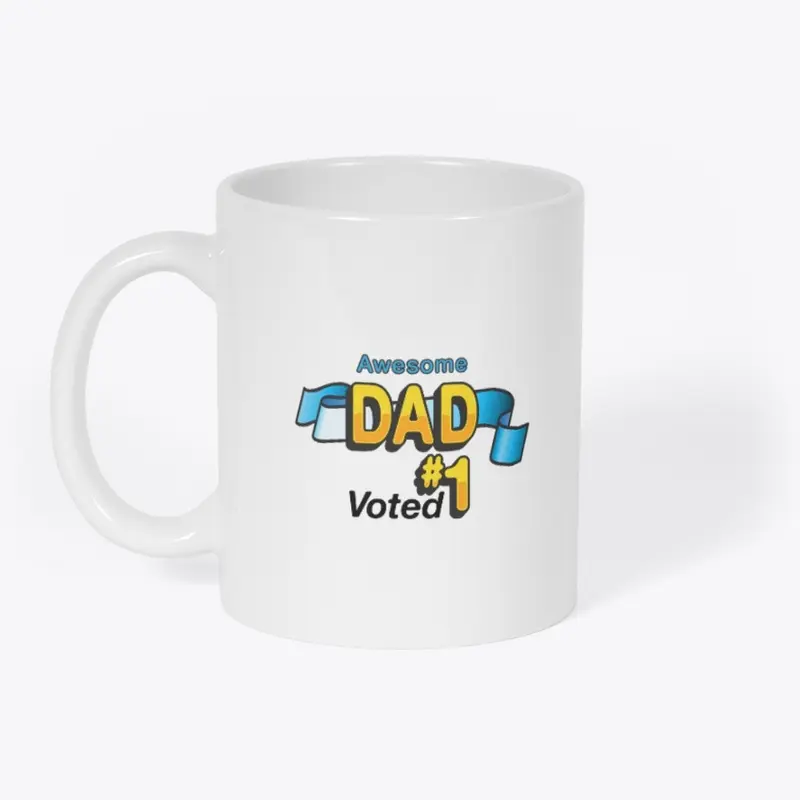 Awesome Dad Voted #1