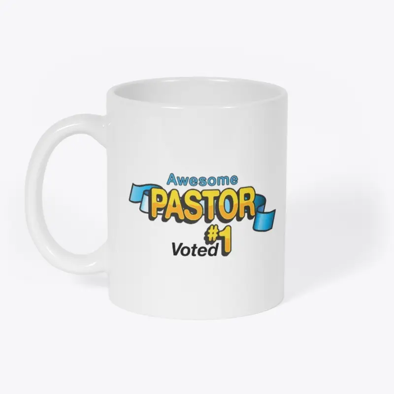 Awesome Pastor Voted #1