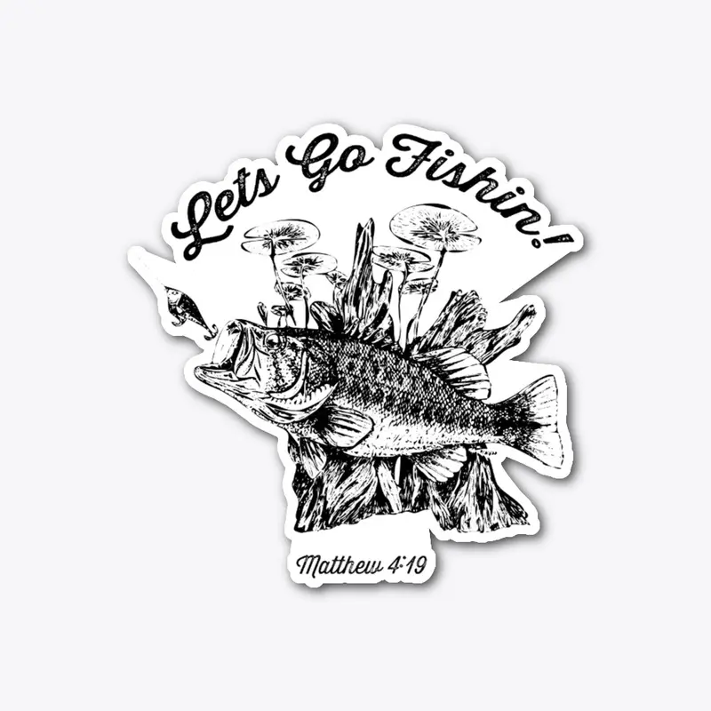 Let's Go Fishin! Bass Illustration