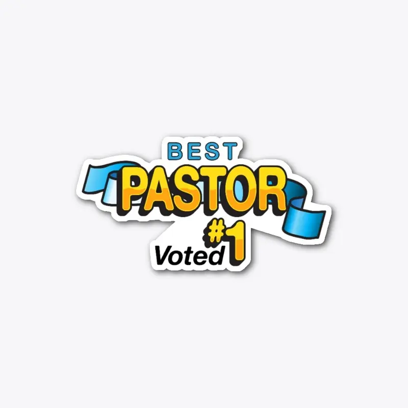 Best Pastor Voted #1