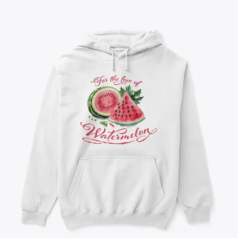 For the love of watermelon